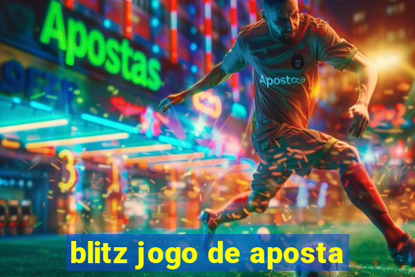 blitz jogo de aposta